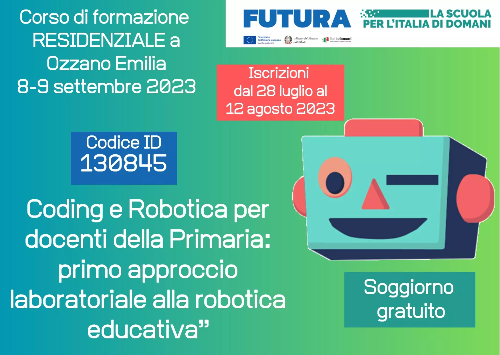 Istituto di Istruzione Superiore Lazzaro Spallanzani | Corso di formazione residenziale 8-9 settembre 2023 a Ozzano Emilia: “Robotica didattica per la Primaria: primo approccio laboratoriale alla robotica educativa”